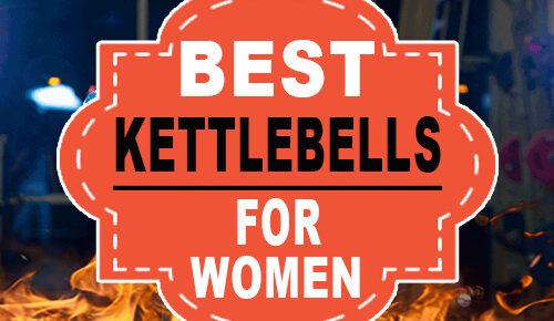 Best Kettlebells For Women