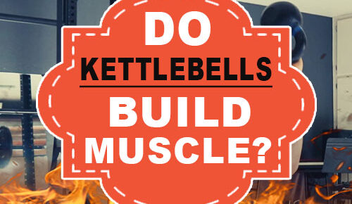 Do Kettlebells Build Muscle