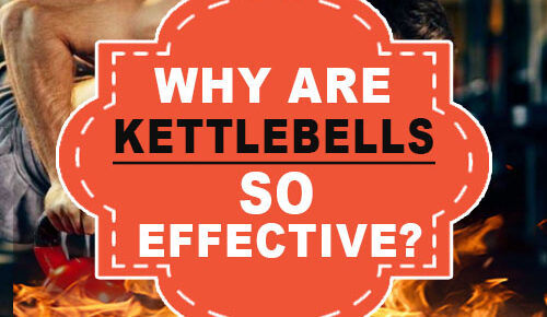 Why Are Kettlebells So Effective